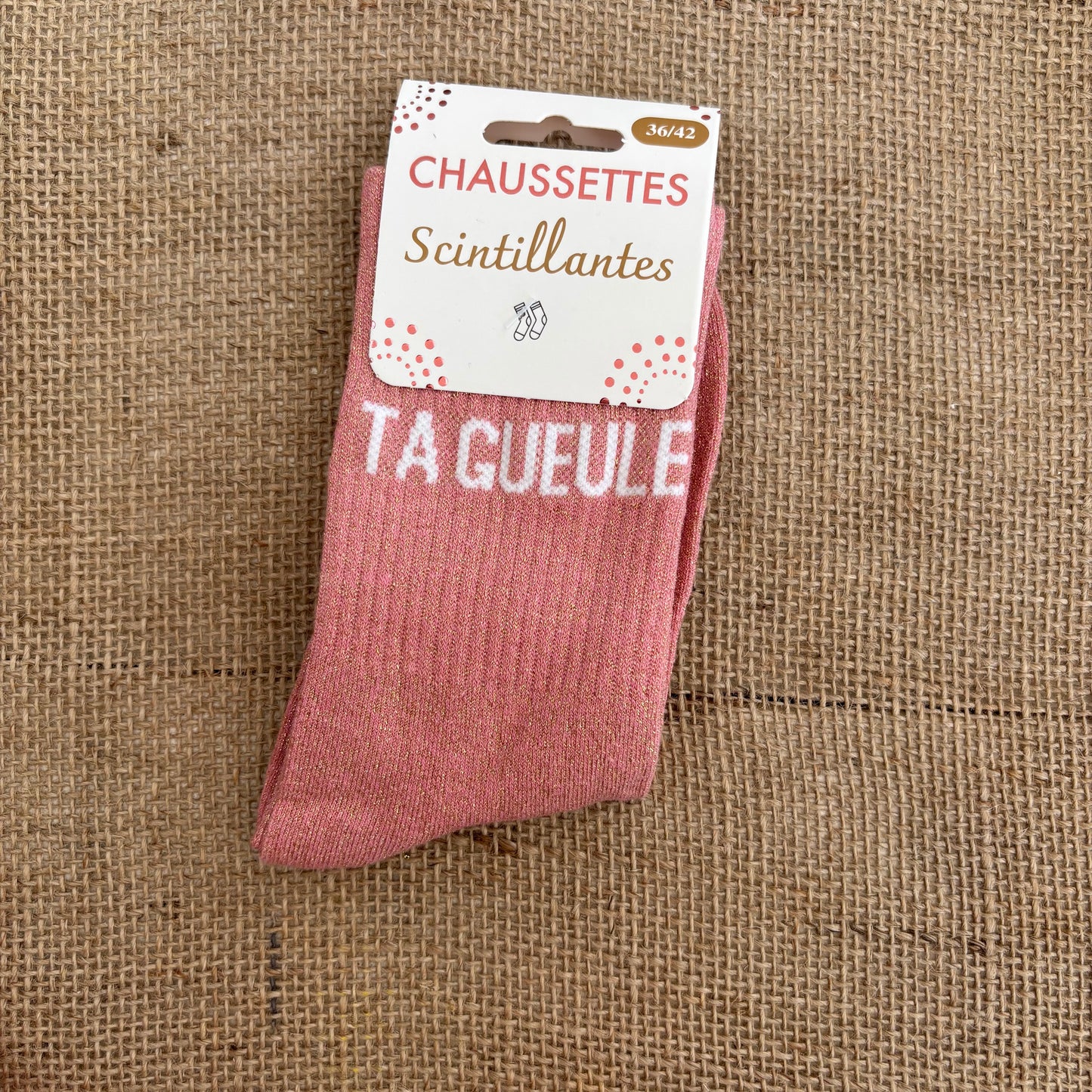 Chaussettes Scintillantes Ta Gueule